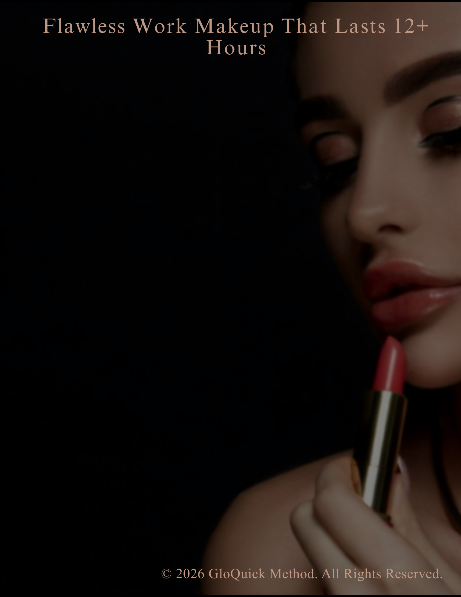 Flawless Work Makeup That Lasts 12+ Hours